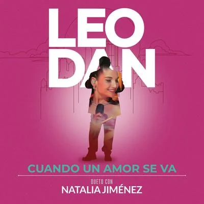 Leo DanCuando un Amor Se Va