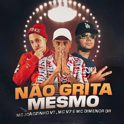 Mc Dimenor Dr/Mc Gah/Mc 7 BeloNão Grita Mesmo