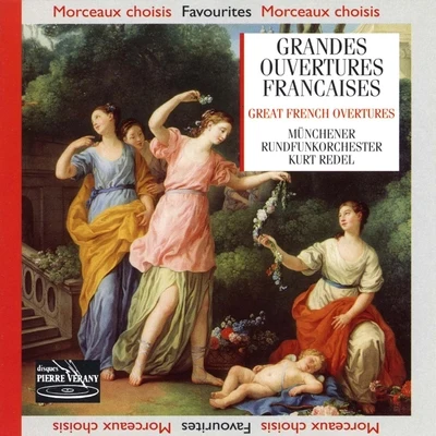 Kurt Redel/Jan Talich/Talich Chamber OrchestraGrandes ouvertures françaises