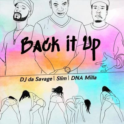 SlimBack It Up (feat. Slim)