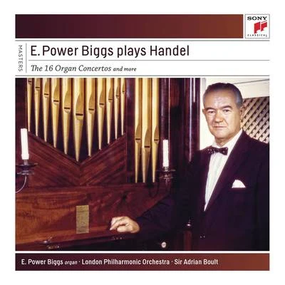 E. Power BiggsE. Power Biggs Plays Handel - The 16 Concertos and More