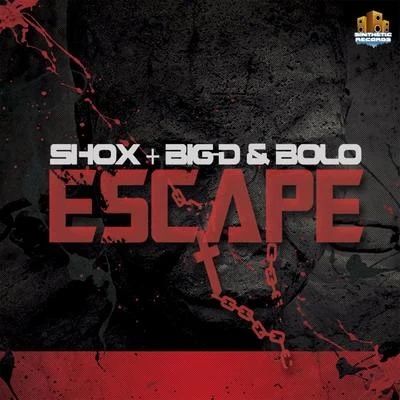 ShoxBOLOShox vs Big-D & BoloEscape