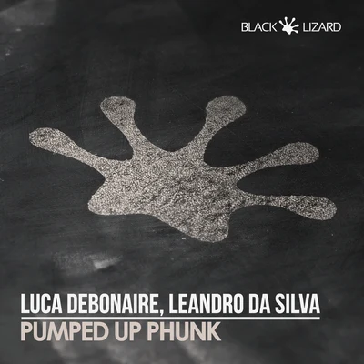 Leandro Da Silva/Liquid ToddPumped Up Phunk