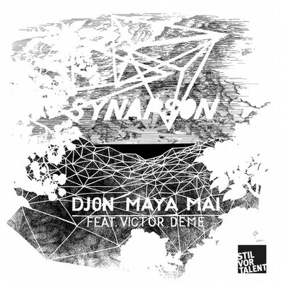 Synapson/Scherazade/Joris DelacroixDjon Maya Mai (Remix)