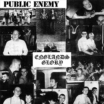 Public EnemyEnglands Glory