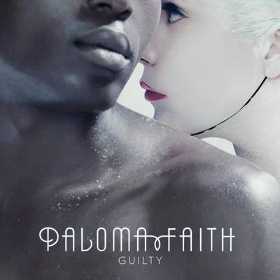 Paloma FaithGuilty