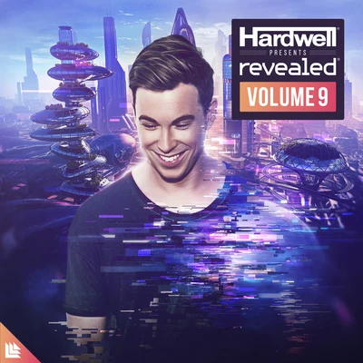 Hardwell/Moksi/Kura/Anthony B/Alexander Tidebrink/Kaaze/Afrojack/Austin Mahone/Mr. Vegas/Henry FongHardwell presents Revealed Vol. 9