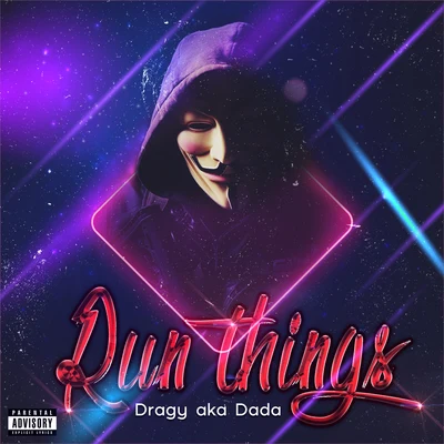 Dragy/SkalesRun Things (Afro Version)