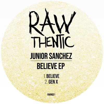 Junior SanchezBelieve (EP)