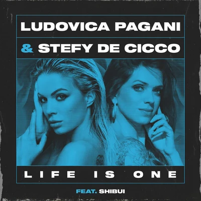 Stefy De Cicco/WasbackLife Is One