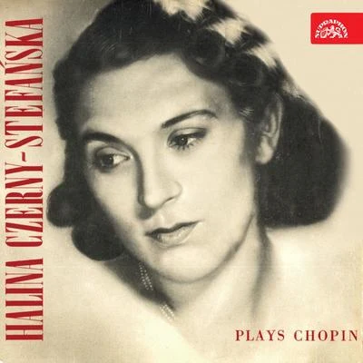 Halina Czerny-StefańskaChopinChopin: Halina Czerny-Stefanska Plays Chopin