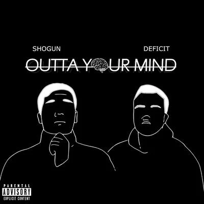 DeficitOutta Your Mind