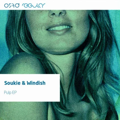 Soukie & WindishPulp Ep