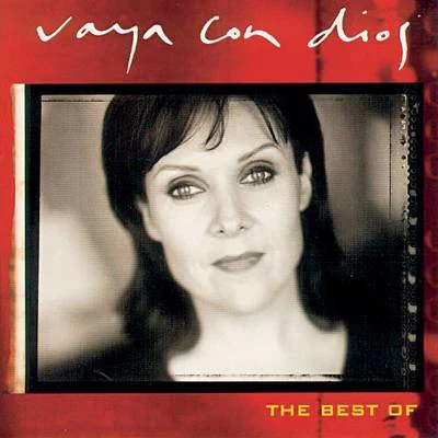 Vaya Con DiosThe Best Of Vaya Con Dios