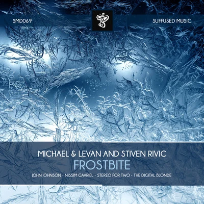 Stiven Rivic/Michael & LevanFrostbite