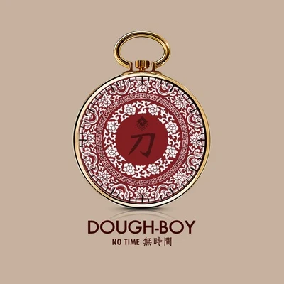 DoughBoyNo Time