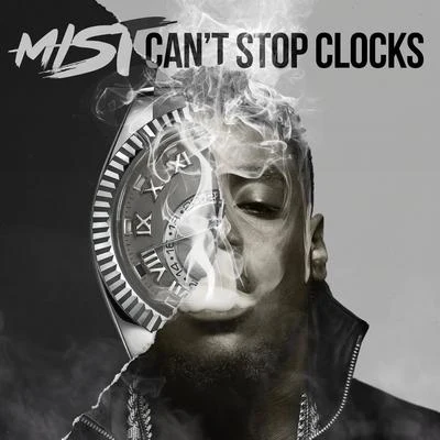 MistNinesCant Stop Clocks