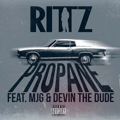 Burden/RittzPropane (feat. Devin The Dude, MJG)