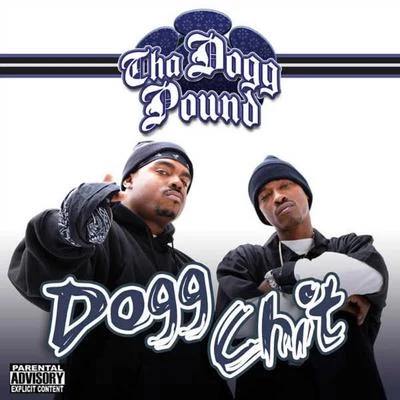 Tha Dogg PoundDogg Chit