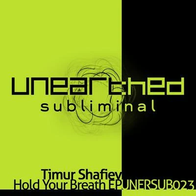 Timur ShafievHold Your Breath EP