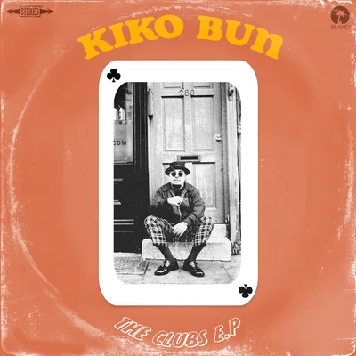 Kiko BunThe Clubs - EP