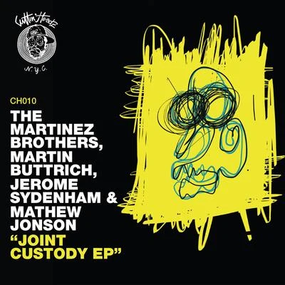 Chucky73/Florentino/The Martinez BrothersJoint Custody EP