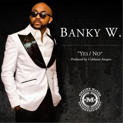 Banky W.YesNo