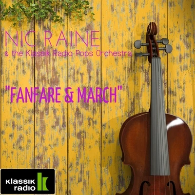 Nic RaineFanfare and March