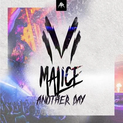 MaliceAnother Day