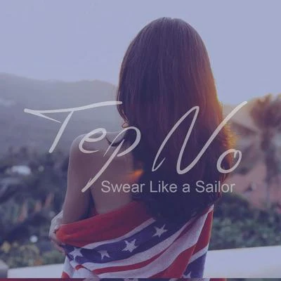 Tep NoSwear Like a Sailor