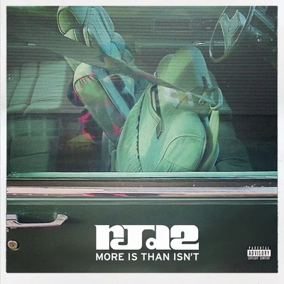 Rjd2More Is Than Isnt