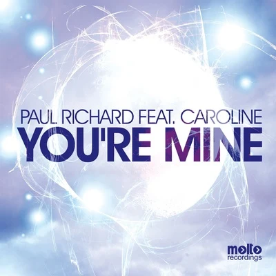 Arin Tone/Paul RichardYou Are Mine