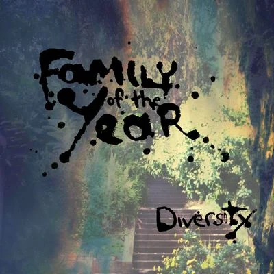 Family of the YearDiversity - EP