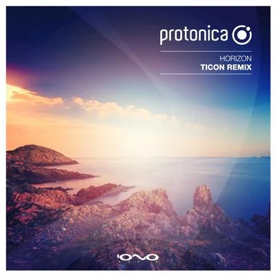 ProtonicaHorizon (Ticon Remix)