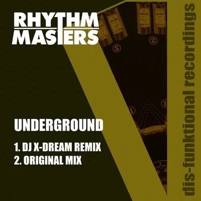 Rhythm Masters/Crookers/Dennis Ferrer/Luciano/Robosonic/Sezer Uysal/Reel Gruv/Kerrie-Anne/L.I.P.S.13/Ben WestbeechUnderground