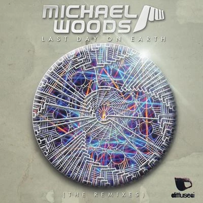 Michael WoodsAndrea MartinLast Day On Earth (The Remixes)