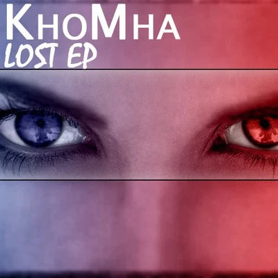 KhoMha/Andrew RayelLost EP