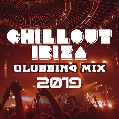 Ibiza Dance PartyChillout Ibiza Clubbing Mix 2019: Totally Best Vibes to Lose Control on the Dancefloor, Pumping Beats to Shake Your Booty and Dance All Night Long