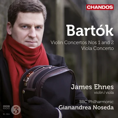 James EhnesNiccolò PaganiniBARTOK, B.: Violin Concertos Nos. 1 and 2Viola Concerto (Ehnes, BBC Philharmonic, Noseda)