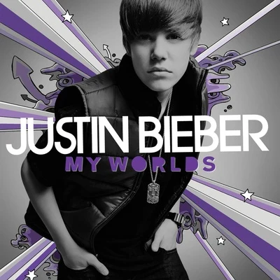 Justin BieberMy Worlds