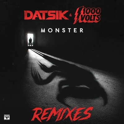 Datsik/Georgia MurrayMonster (Remixes)