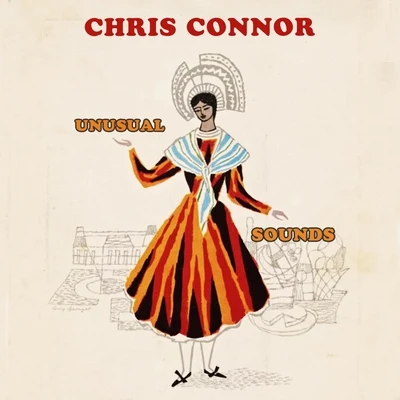 Chris ConnorUnusual Sounds