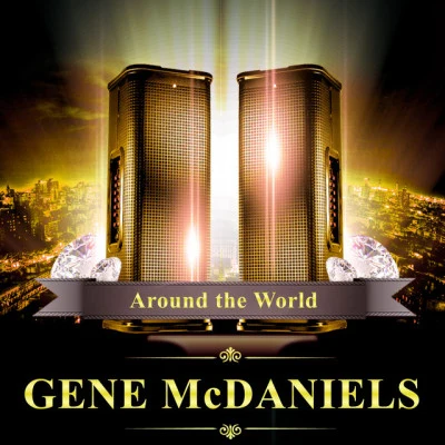 Gene McDanielsAround the World