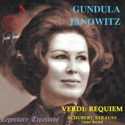 Carlo Bergonzi/Gabriella Tucci/Orchestra del teatro Metropolitan/Fausto ClevaGundula Janowitz, Vol.1: Verdi Requiem with Karajan, Lieder (Live)