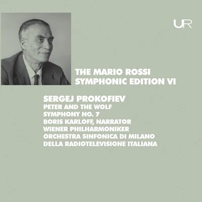 Alvise Vidolin/Graham Kennedy/Stroma Ensemble/Marcello Panni/Donato Angelosante/Roberto Fabbriciani/Orchestra Sinfonica Nazionale della RAI di Milano/Hamish McKeichProkofiev: Peter and the Wolf, Op. 67 & Symphony No. 7, Op. 131