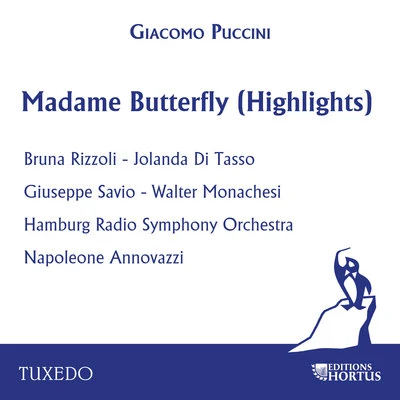 Hamburg Radio Symphony OrchestraRobert AshleyPyotr Ilyich TchaikovskyPuccini: Madame Butterfly (Highlights)