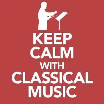 Ketty Lester/Antonín Dvořák/FLETCHER/Fisher/BallKeep Calm with Classical Music