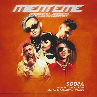 SousaHenry ManciniMienteme (Remix)