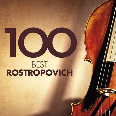 Alexander DedyukhinMstislav Rostropovich100 Best Rostropovich