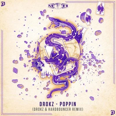 DrokzPoppin (Drokz & Hardbouncer Remix)